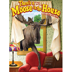 There's a Moose in the House
