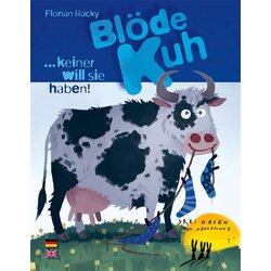 Blode Kuh (Silly Cow)