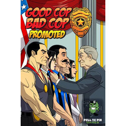 Good Cop Bad Cop: Promoted