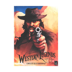 Western Legends: Hardcover Complete Rules & Reference