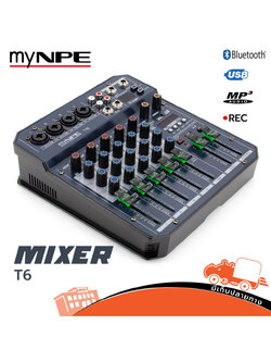 myNPE T6 มิกเซอร์ (B32.3)