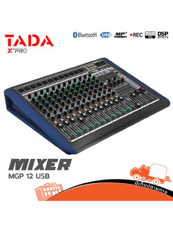 TADA MGP 12 มิกเซอร์ (A1.3)