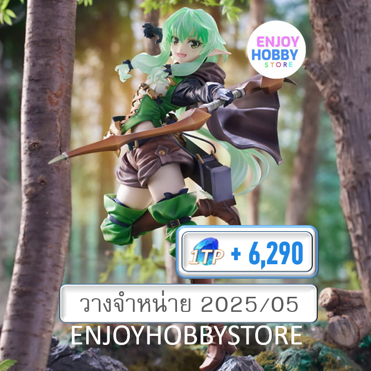 P scale High Elf Archer 1/7 Goblin Slayer II (ปิด 04/08 วางจำหน่าย 2025/05)