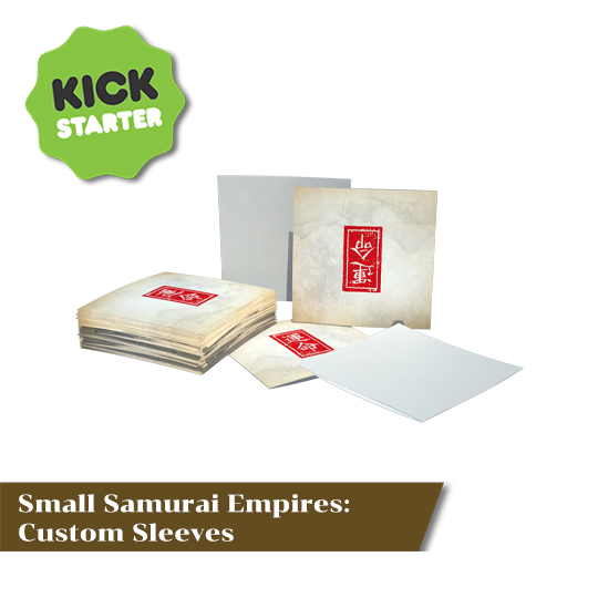 Small Samurai Empires [KS]