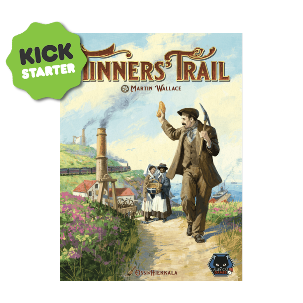 Tinners' Trail: Expanded edition [KS]