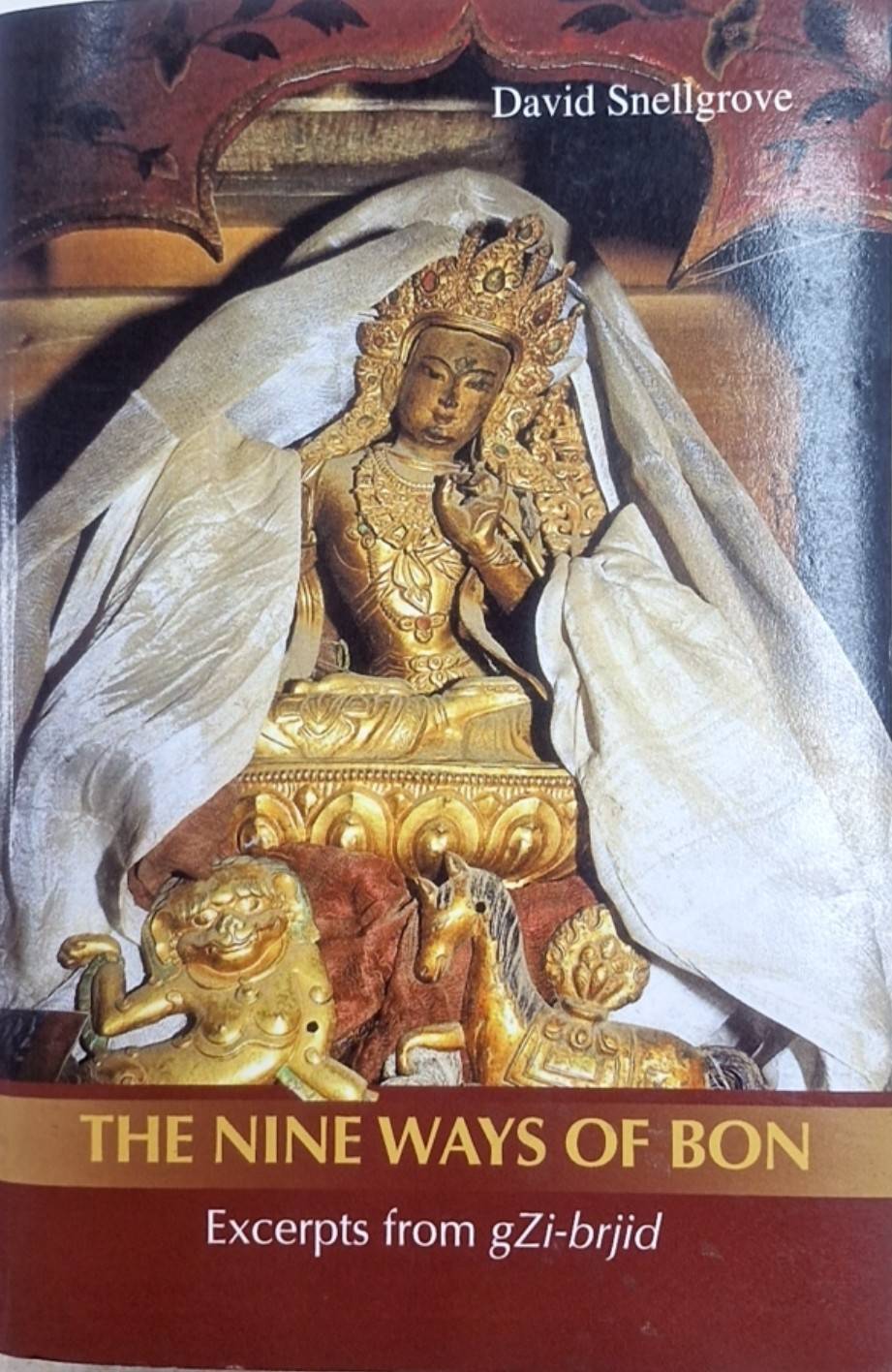THE NINE WAYS OF BON Excerpts from qZi-brjid