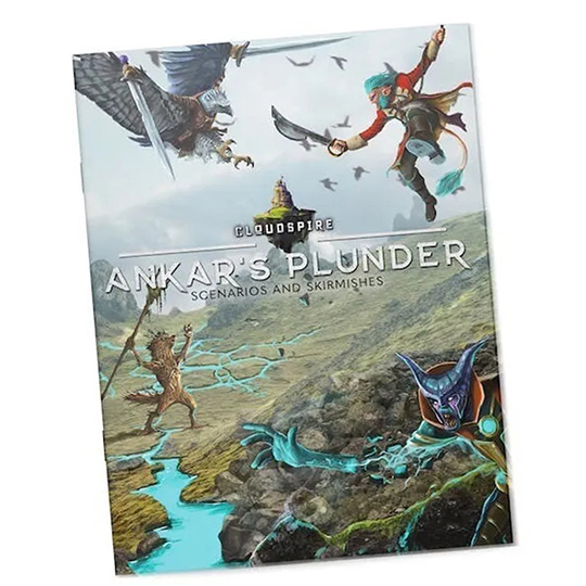 Cloudspire: Ankar's Plunder – Bonus Scenarios & Skirmishes