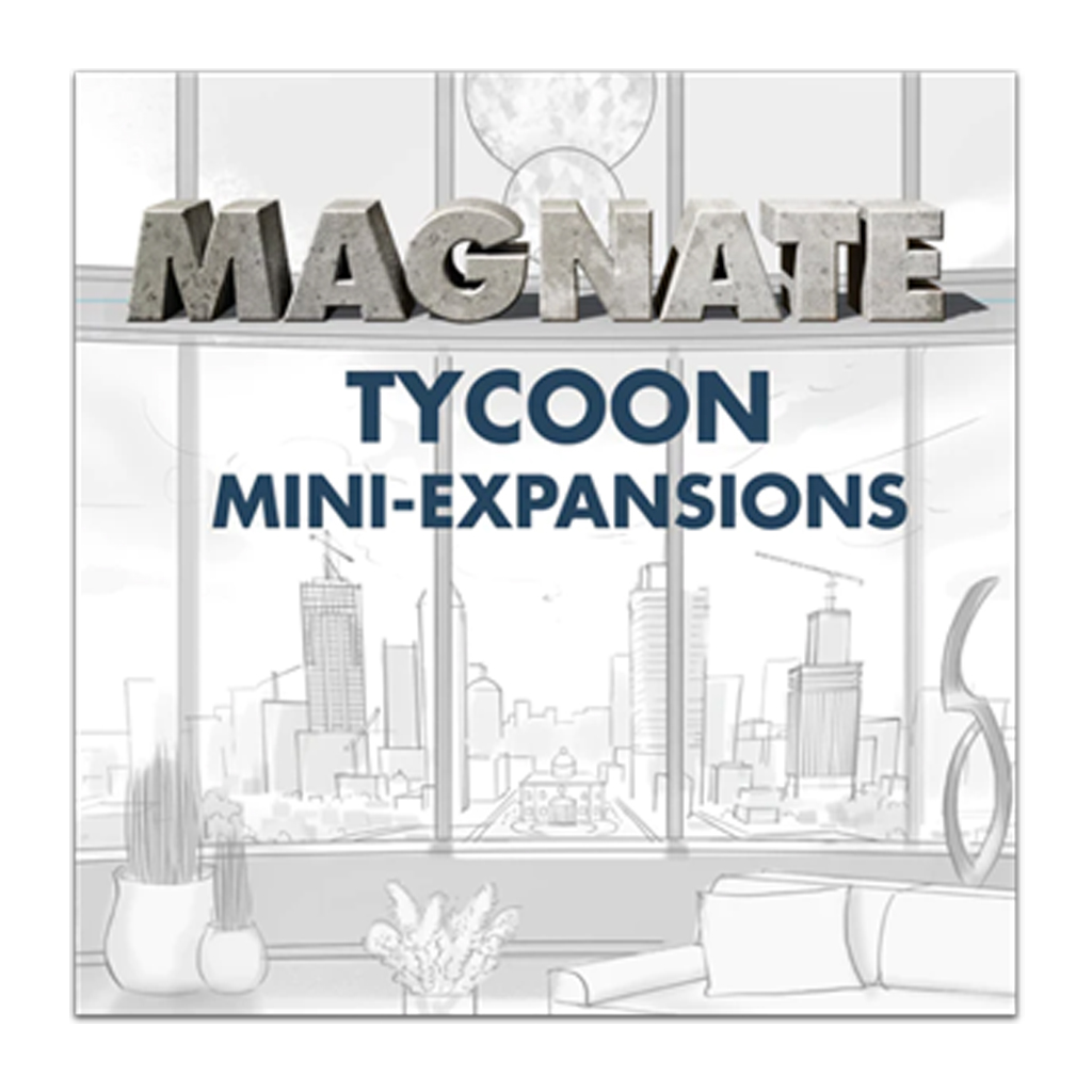 Magnate: Tycoon Mini-Expansions