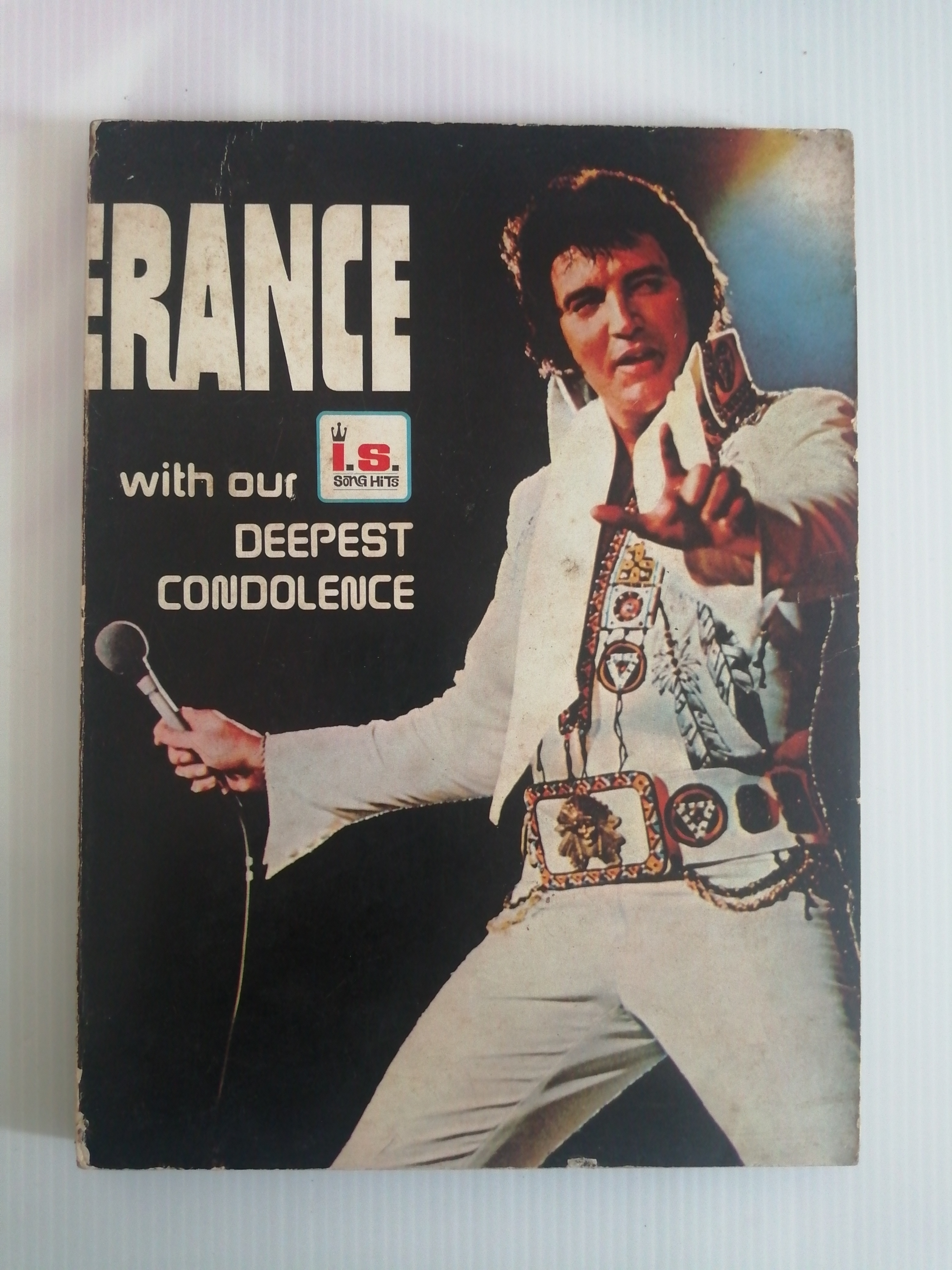 I.S.SONG HITS REMEMBERANCE with our DEEPEST CONDOLENCE อนุสรณ์ ELVIS