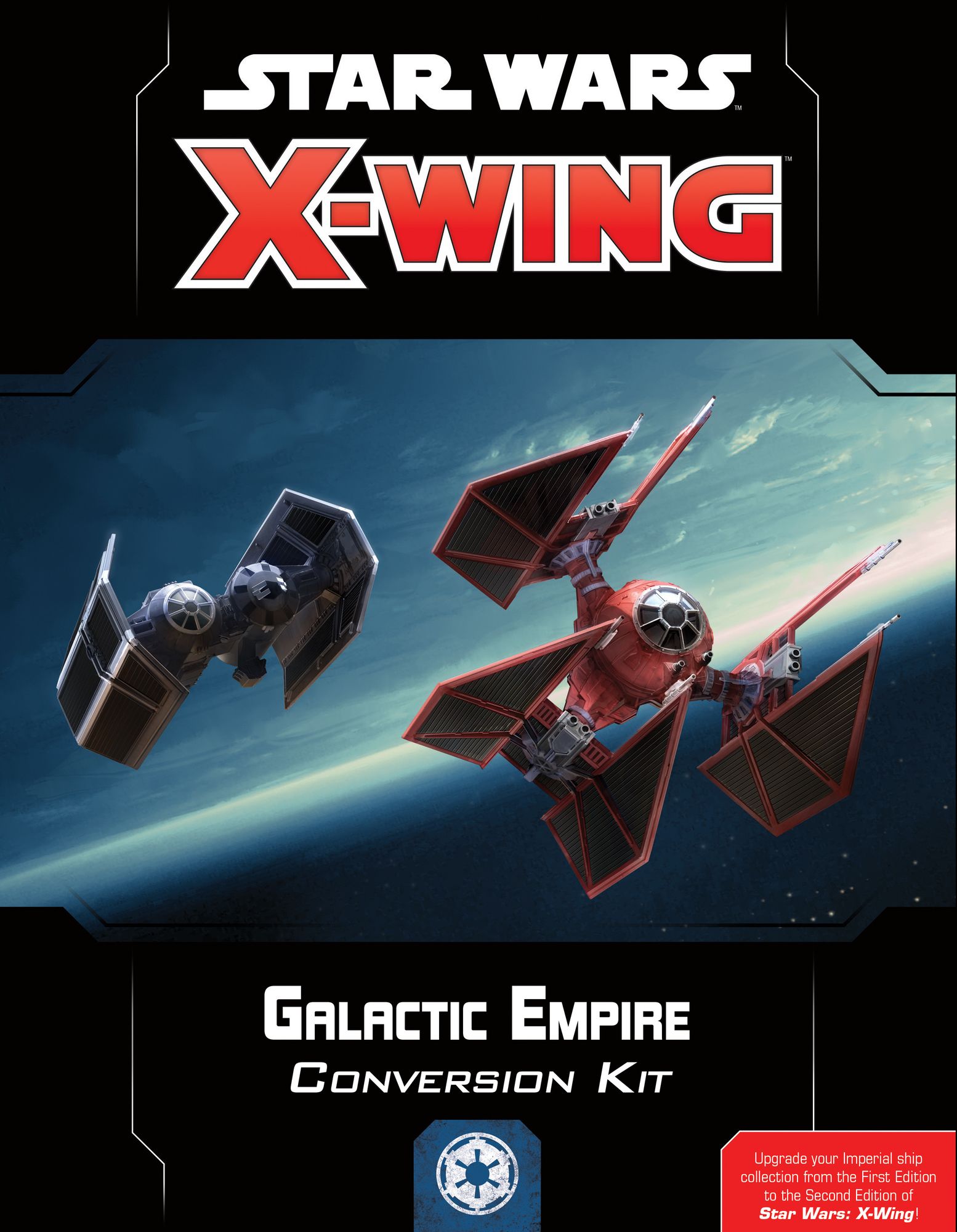 Star Wars X-Wing (2nd Edition) Galactic Empire Conversion Kit