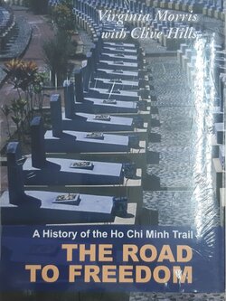 A History of the Ho Chi Ming Trail THE ROAD TO FREEDOM
